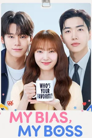 My Bias, My Boss 2026 Season 1 Hindi - Korean Dual Audio WEB-DL | Hindi Dubbed Movie [EP - 10 ADDED]
