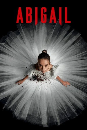 Abigail 2024 Hindi - English Dual Audio WEB-DL | Hindi Dubbed Movie