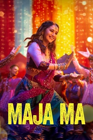 Maja Ma 2022 Hindi Movie HDRip | Hindi Dubbed Movie – 480p