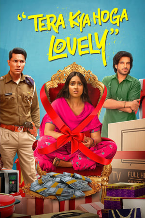 Tera Kya Hoga Lovely 2024 Hindi HDTVRip | Hindi Dubbed Movie – 480p – 1080p